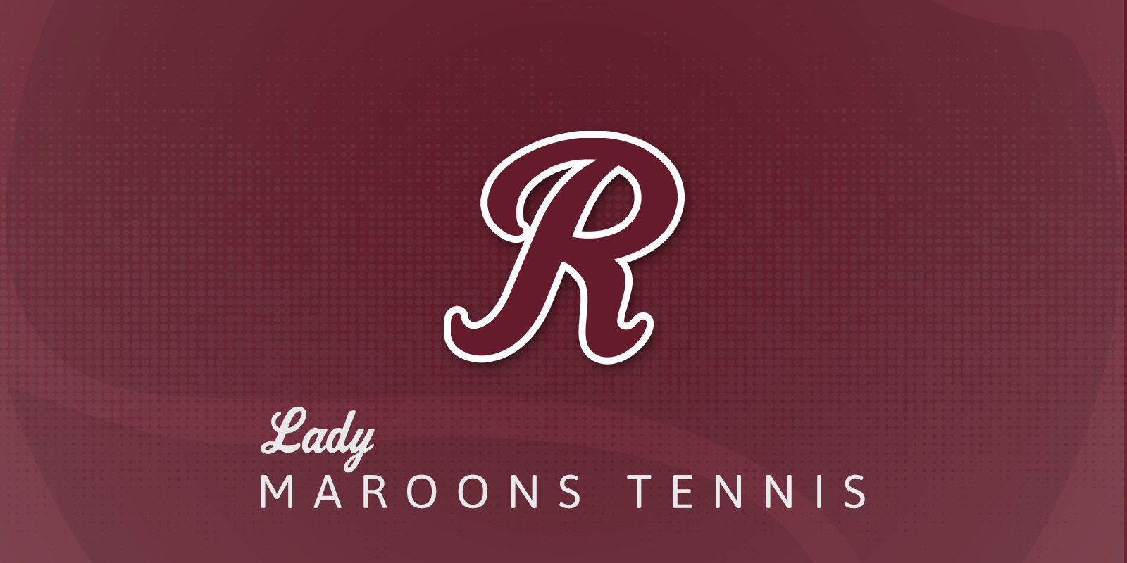 Lady Maroons Tennis