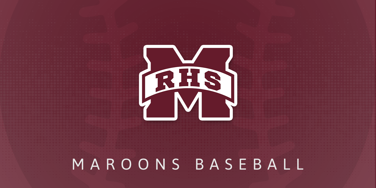 Maroons Baseball